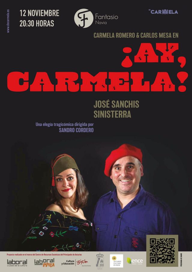 Teatro e el Fantasio, Navia: ¡Ay Carmela!