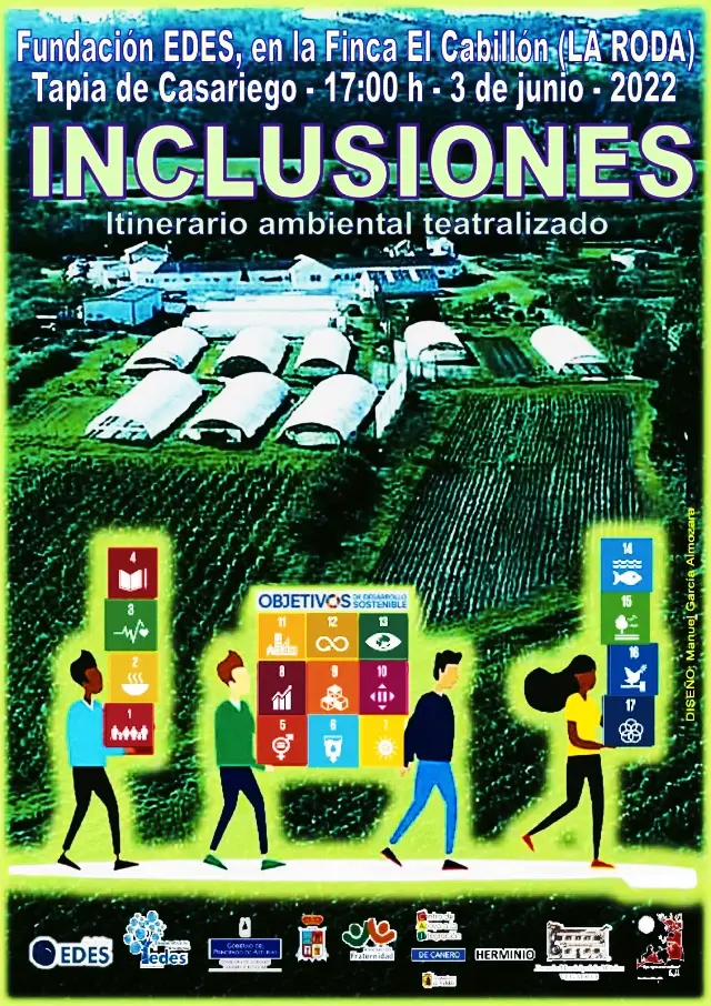 INCLUSIONES 2022. ITINERARIO AMBIENTAL TEATRALIZADO EN FINCA EL CABILLÓN