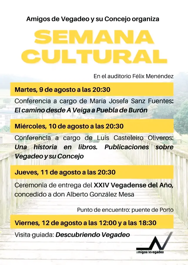Semana Cultural de la Asociación. De Amigos de Vegadeo