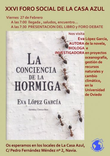 Presentación del libro  “LA CONCIENCIA DE LA HORMIGA”, de  Eva López García, Bióloga y escritora asturiana.