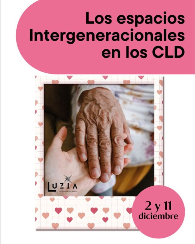 Formación 'Espacios intergeneracionales en los cuidados de larga duración'