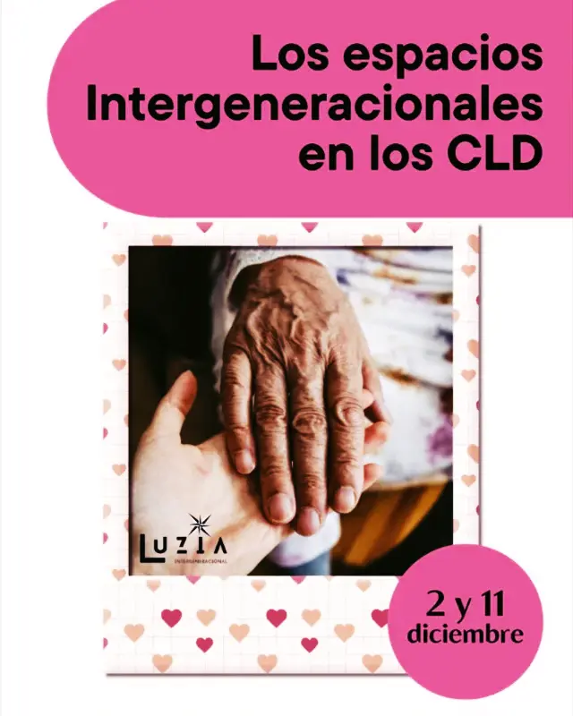 Formación 'Espacios intergeneracionales en los cuidados de larga duración'